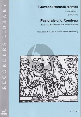 Martini Pastorale und Rondeau 2 Altblockflöten und Bc (Part./Stimmen) (Klaus Hofmann)