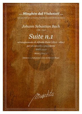 Bach Suite Nr. 1 BWV 1007 Violoncello and Bc (transcr. by Alfredo Piatti) (edited by Daniele Bogni)