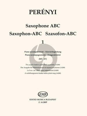 Perenyi Saxophone ABC Book 1 Piano Accompaniment (for Saxophone Eb and Bb)