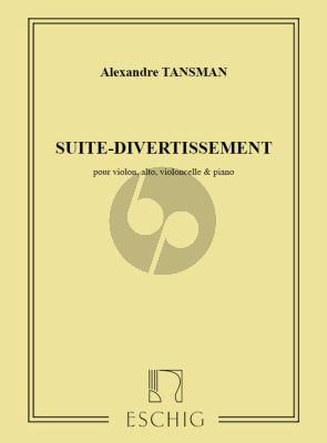 Tansman Suite Divertissement for Violin, Viola, Violoncello and Piano Score and Parts