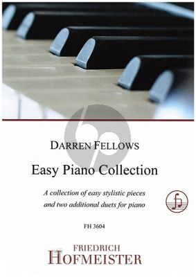 Fellows Easy Piano Collection (A collection of easy stylistic pieces and two additional duets for piano)