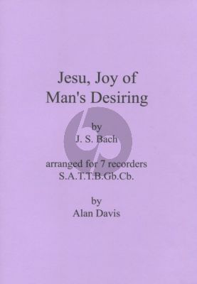 Bach Jesu, Joy of Man's Desiring for 7 Recorders SATTBGbCb Score and Parts (Arranged by Alan Davis)