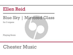Reid Blue Sky - Mirrored Glass for 3 Organs or Keyboards (Playing Score)