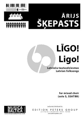 Skepasts Ligo! Latvian Folksong for Solo Soprano with SSATBB Choir