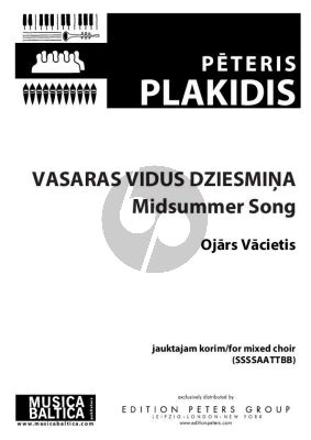 Plakidis Vasaras Vidus Dziesmina (Midsummer Song) for SSSSAATTBB