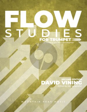 Vining Flow Studies for Trumpet (A Daily Phrasing and Technique Regimen)