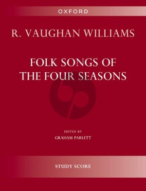 Vaughan Williams Folk Songs of the Four Seasons Womens Chorus and Orchestra (Study Score) (Graham Parlett)