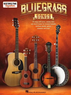 Bluegrass Songs – Strum Together for Plucked Instruments (Mark Phillips)