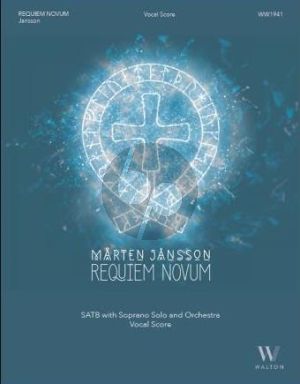 Jansson Requiem Novum SATB with Soprano solo and Orchestra (Vocal Score)