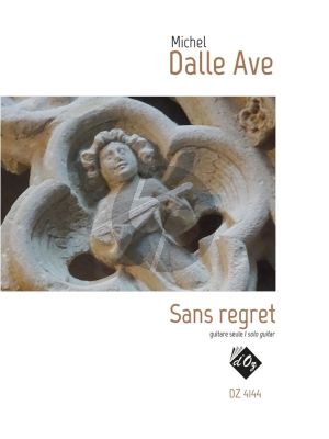 Dalle Ave Sans Regret for Guitar solo