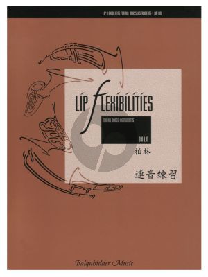 Lin Lip Flexibilities for all Brass Instruments