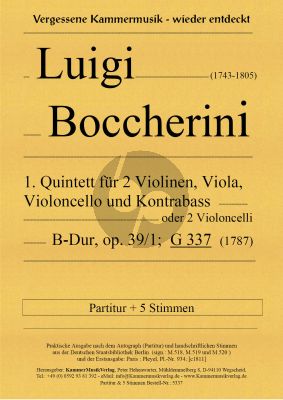 Boccherini Quintett Op.39 No.1 G 337 (1787) 2 Violins, Viola, Violoncello and Double Bass (or 2 Violoncellos) Score and Parts
