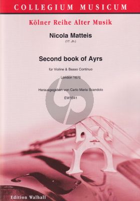 Matteis Second book of Ayrs for the violin with Bc (edited by Carlo Maria Scandolo)