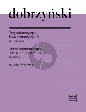 Dobryzinski 3 Nocturnes Op. 21 and 2 Nocturnes Op. 24 Piano solo (edited by Adam Piotr Rorat)