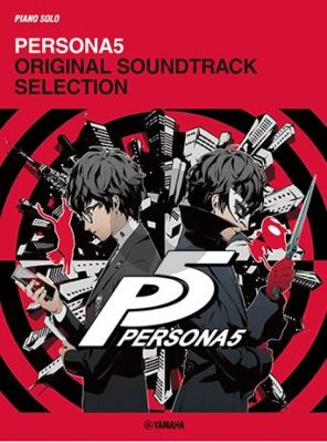 Persona5 Original Soundtrack Selection Piano solo