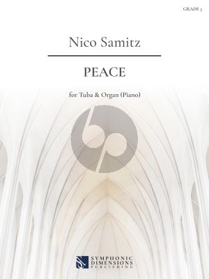 Samitz Peace for Tuba and Organ (or Piano)