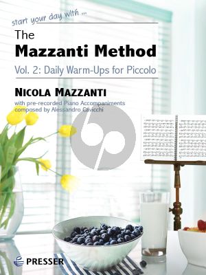The Mazzanti Method Vol. 2 Daily Warm-Ups for Piccolo
