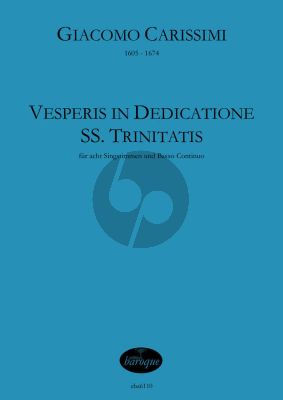 Carissimi Vesperis in Dedicatione SS.Trinitatis (acht Singstimmen und Basso continuo (Partitur)
