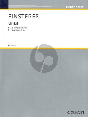 Finsterer Until for 2 Soprano Saxophones Score (advanced)