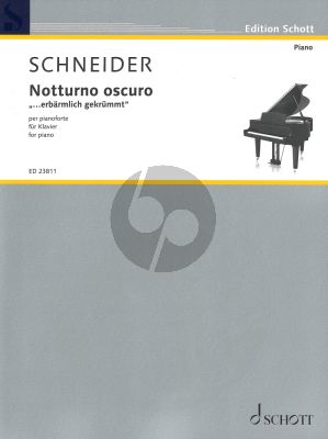 Schneider Notturno Oscuro for Piano solo