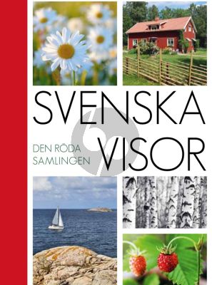 Album Svenska Visor den Röda Samlingen Melodyline, Chords and Texts