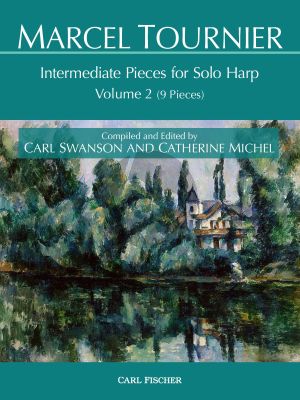 Tournier Intermediate Pieces for Solo Harp Volume 2 (9 - 17) (edited by Carl Swanson and Catherine Michel)
