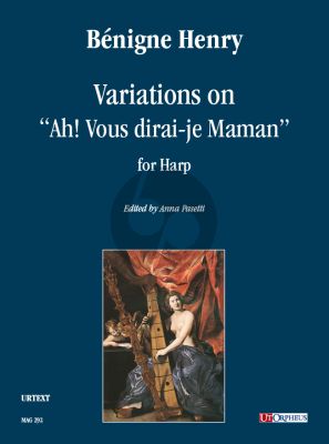 Benigne Variations on “Ah! Vous dirai-je Maman” for Harp (Anna Pasetti)