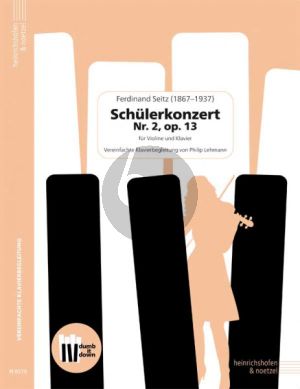 Seitz Schülerkonzert No. 2 Op. 13 Violine und Klavier (Vereinfachte Klavierbegleitung von Philip Lehmann)