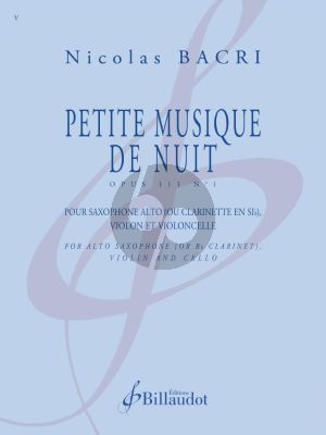 Bacri Petite Musique de Nuit Saxophone Alto (ou Clarinette en sib), Violon et Violoncelle (Part./Parties)