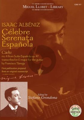 Albeniz Celebre Serenata Espanola - Cádiz from Suite española Op. 47/4 Guitar (transcr. Francisco Tarrega) (edited by Stefano Grondona)