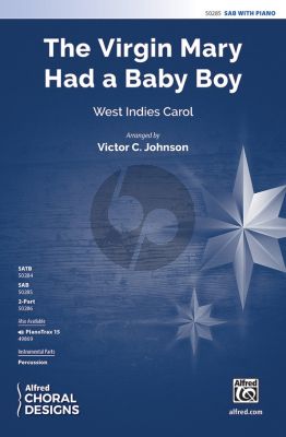 The Virgin Mary Had a Baby Boy SAB arr. Victor C. Johnson