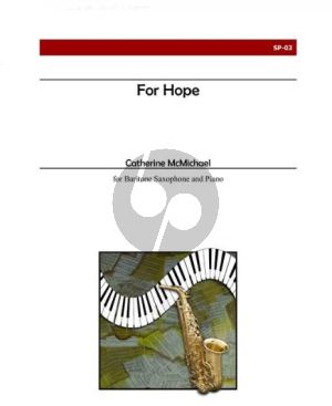 McMichael For Hope Baritone Saxophone and Piano