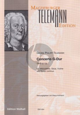 Telemann Concerto G-Dur TWV 43:G6 Altblockflöte, Oboe, Violine und B. c (Part./Stimmen) (Klaus Hofmann)