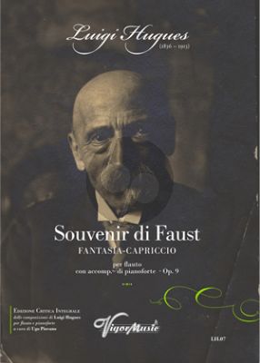 Hugues Souvenir de Faust - Fantasia-Capriccio Op. 9 Flute and Piano (Ugo Piovano)