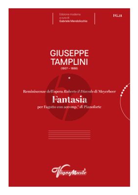 Tamplini Fantasia Reminiscenze dell’opera Roberto il Diavolo di Meyerbeer Bassoon and Piano (edited by Gabriele Mendolicchio)