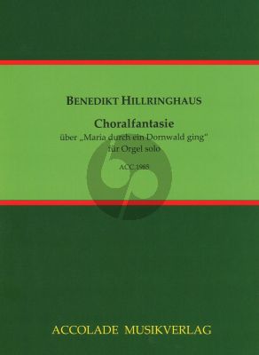 Hillringhaus Choralfantasie über "Maria durch ein Dornwald ging" Op. 71 Orgel