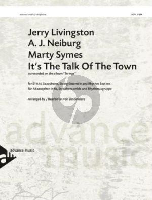 Livingston It's The Talk Of The Town alto saxophone / string ensemble (V1-V2-Va-Vc) / rhythm section (P-DB-Dr) (Score/Parts) (arr. Jim Snidero)