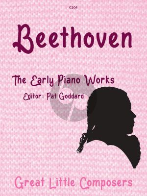 Beethoven - The Early Keyboard Works for Piano (Edited by Paul Goddard) (Grades 1–8)