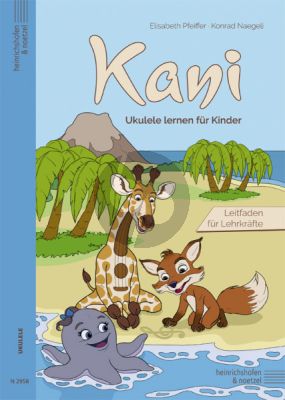 Kani - Ukulele lernen für Kinder (Leitfaden für Lehrkräfte)