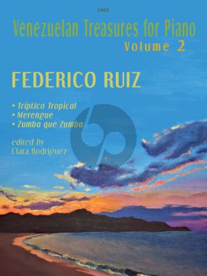 Ruiz Venezuelan Treasures for the Piano Vol.2 (Edited by Clara Rodriguez) (Grades 7–8 and beyond)