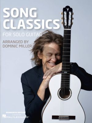 Dominic Miller Song Classics for Solo Guitar