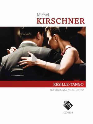 Kirschner Résille-Tango for Guitar solo