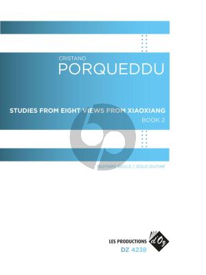 Porqueddu Studies from Eight Views from XiaoXiang Book 2 for Guitar solo