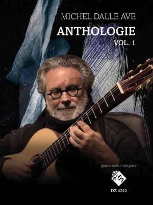 Dalle Ave Anthologie Vol. 1 for Guitar solo