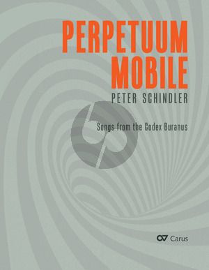 Schindler Perpetuum Mobile - Vocal Score (Songs from the Codex Buranus - Foreword in German and English)