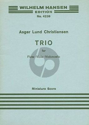 Christiansen Trio for Flute, Viola and Violoncello Study Score