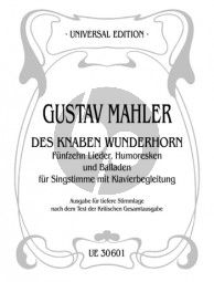 Mahler 15 Lieder-Humoresken und Balladen aus des Knaben Wunderhorn Tiefere Stimmlage