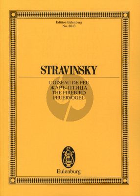 Strawinsky L'Oiseau the Feu / Firebird Version 1910 for Symphony Orchestra Study Score