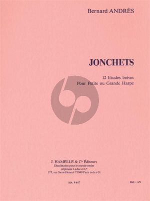 Andres Jonchets pour Harpe (12 Etudes Breves) (interm.-adv.level)