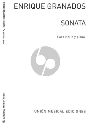 Granados Sonata for Violin and Piano
